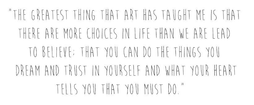featured artist quote, life choices