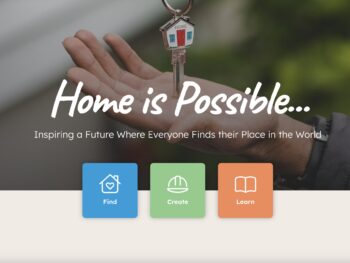 Screenshot of the homepage header of the Autism Housing Network. It shows a hand palm up about to receive a key that says "home", with wording over the image that says, "Home is Possible..." There are also three different colored tiles underneath for navigation that say "Find", "Create", "Learn".